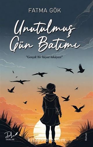 Unutulmuş Gün Batımı