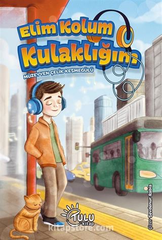 Elim Kolum Kulaklığım