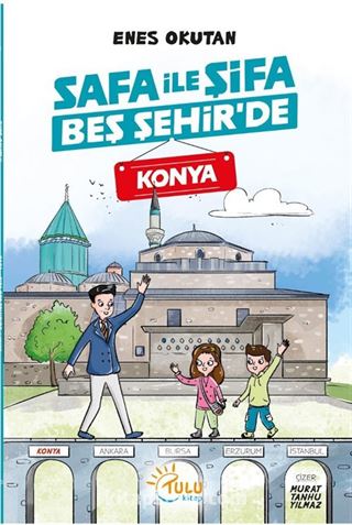 Safa İle Şifa Beş Şehir'de / Konya