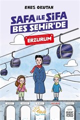 Safa İle Şifa Beş Şehir'de / Erzurum