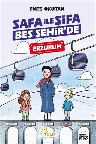 Safa İle Şifa Beş Şehir'de / Erzurum