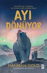 Ayı Dönüyor (Ciltli Şömizli)