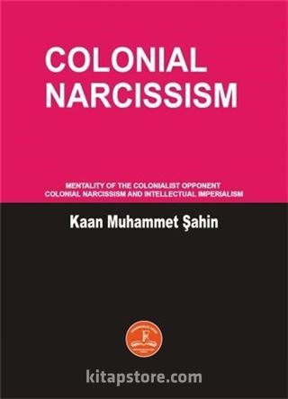 Colonial Narcissism