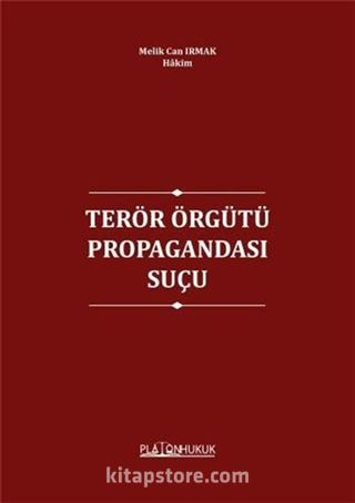 Terör Örgütü Propagandası Suçu