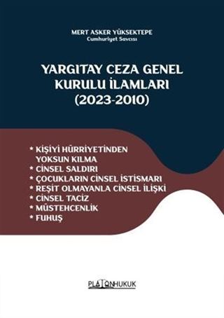 Yargıtay Ceza Genel Kurulu İlamları (2023-2010)