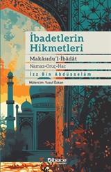 İbadetlerin Hikmetleri