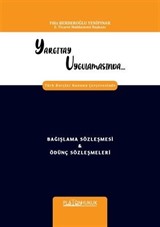 Yargıtay Uygulamasında Türk Borçlar Kanunu Çerçevesinde Bağışlama Sözleşmesi