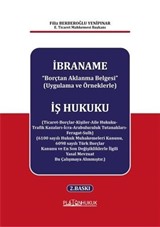 İbraname 'Borçtan Aklanma Belgesi' (Uygulama ve Örneklerle)