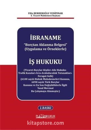 İbraname 'Borçtan Aklanma Belgesi' (Uygulama ve Örneklerle)