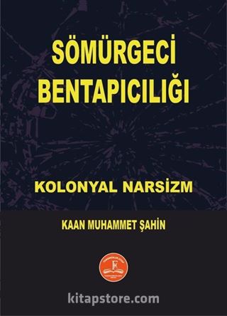 Sömürgeci Bentapıcılığı