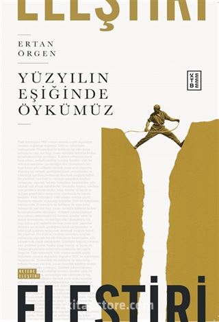 Yüzyılın Eşiğinde Öykümüz