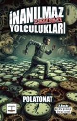 İnanılmaz Zaman Yolculukları