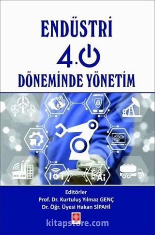 Endüstri 4.0 Döneminde Yönetim