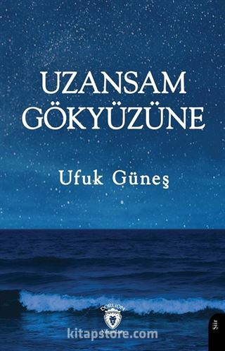 Uzansam Gökyüzüne