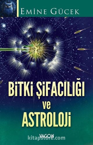 Bitki Şifacılığı ve Astroloji