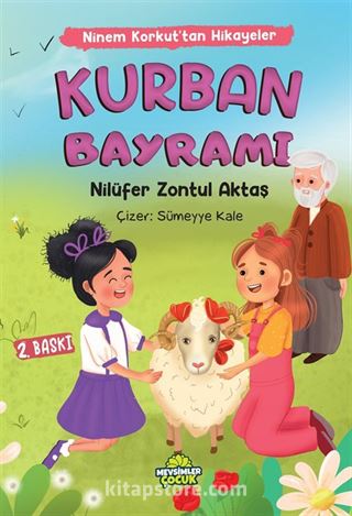 Kurban Bayramı / Ninem Korkut'tan Hikayeler