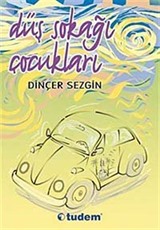 Düş Sokağı Çocukları