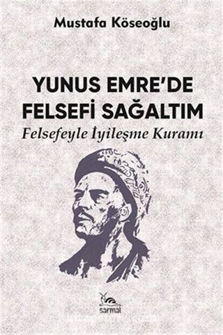 Yunus Emre'de Felsefi Sağaltım