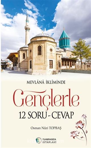 Gençlerle 12 Soru-Cevap