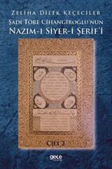 Şadi Töre Cihangiroğlu'nun Nazım-ı Siyer-i Şerif'i Cilt 2