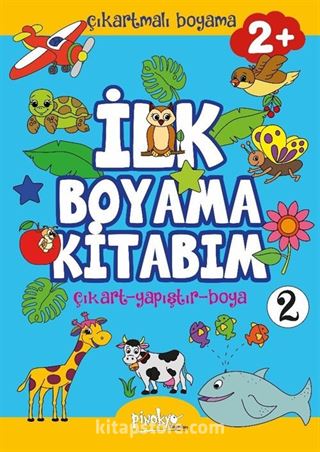 Çıkartmalı İlk Boyama Kitabım 2+ Yaş 2