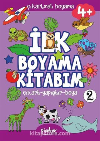 Çıkartmalı İlk Boyama Kitabım 4+ Yaş -2