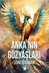 Anka'nın Gözyaşları