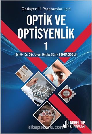 Optisyenlik Programları için Optik ve Optisyenlik 1