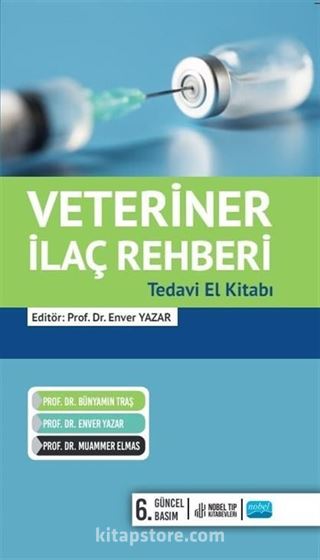 Veteriner İlaç Rehberi Tedavi El Kitabı