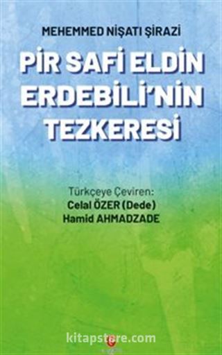 Pir Safi Eldin Erdebili'nin Tezkeresi