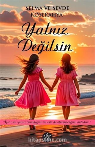 Yalnız Değilsin