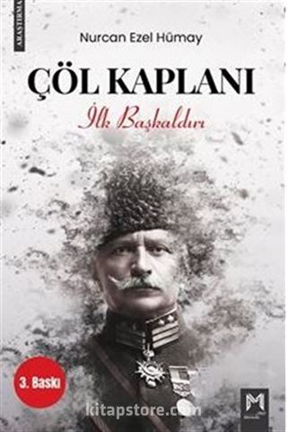 Çöl Kaplanı / İlk Başkaldırı