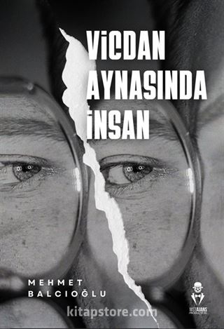 Vicdan Aynasında İnsan