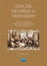 Gençlik, Değerler ve Hedonizm