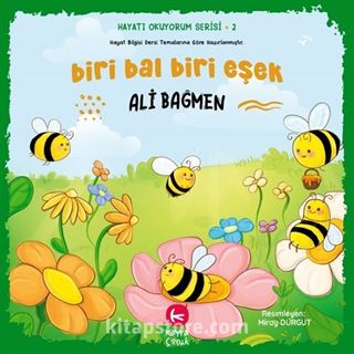 Biri Bal Biri Eşek / Hayatı Okuyorum Serisi 2