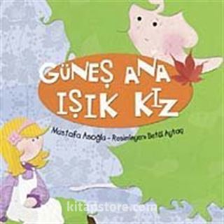 Güneş Ana Işık Kız