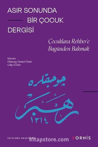 Asır Sonunda Bir Çocuk Dergisi