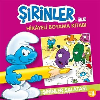 Şirinler ile Hikayeli Boyama Kitabı / Şirinler Salatası