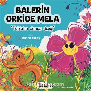 Balerin Orkide Mela