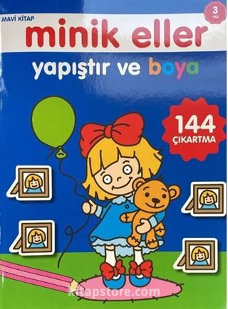 Minik Eller Yapıştır Ve Boya - Mavi Kitap