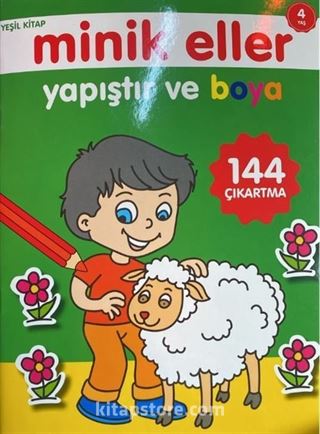 Minik Eller Yapıştır Ve Boya - Yeşil Kitap