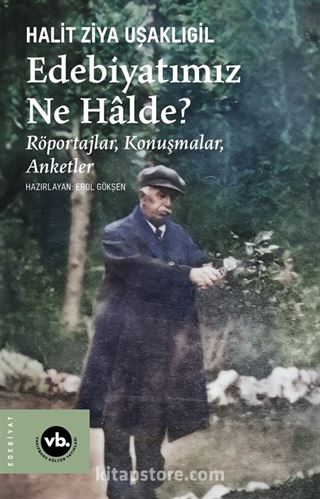 Edebiyatımız Ne Halde?