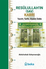 Resûlullah'in (Sav) Kabri