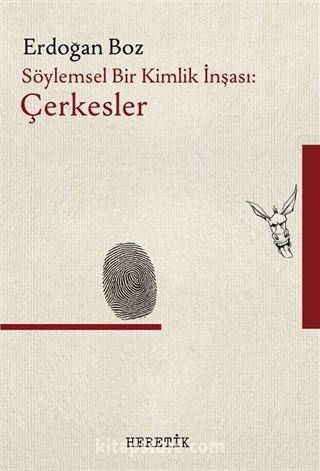 Söylemsel Bir Kimlik İnşası : Çerkesler