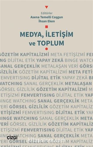 Medya, İletişim ve Toplum