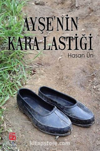 Ayşe'nin Kara Lastiği