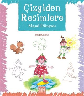 Çizgiden Resimlere / Masal Dünyası