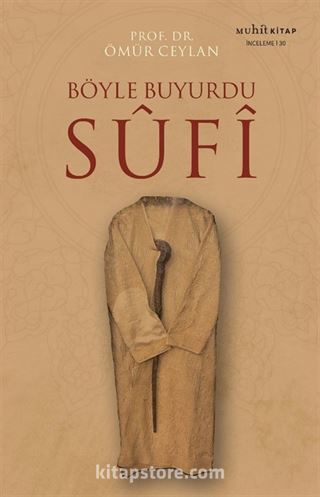 Böyle Buyurdu Sufi