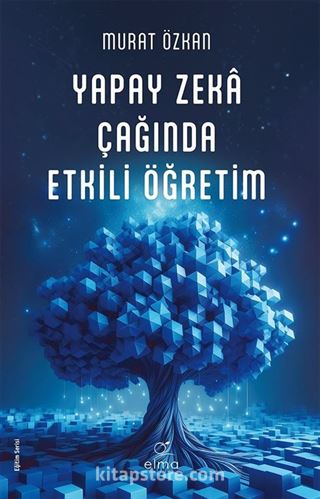 Yapay Zeka Çağında Etkili Öğretim