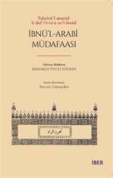 Tahrîrü'l-murad li def'i't-ta'n ve'l-fesad İbnü'l-Arabî Müdafaası